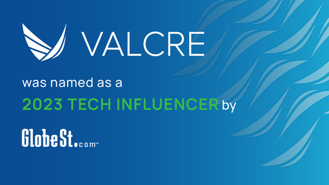 Valcre named CRE Tech Influencer by GlobeSt.com